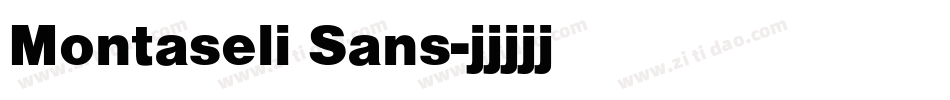 Montaseli Sans字体转换